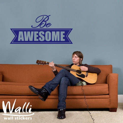   - Be Awesome-2